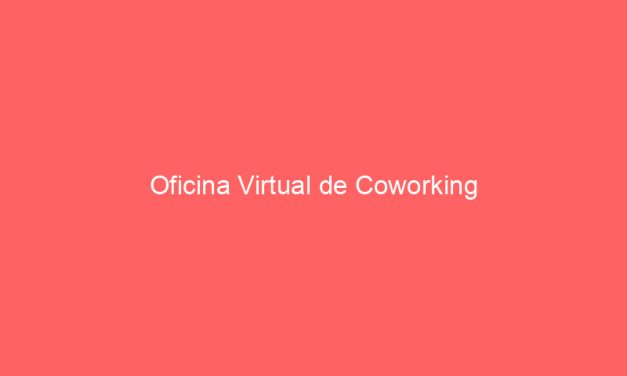 Oficina Virtual de Coworking
