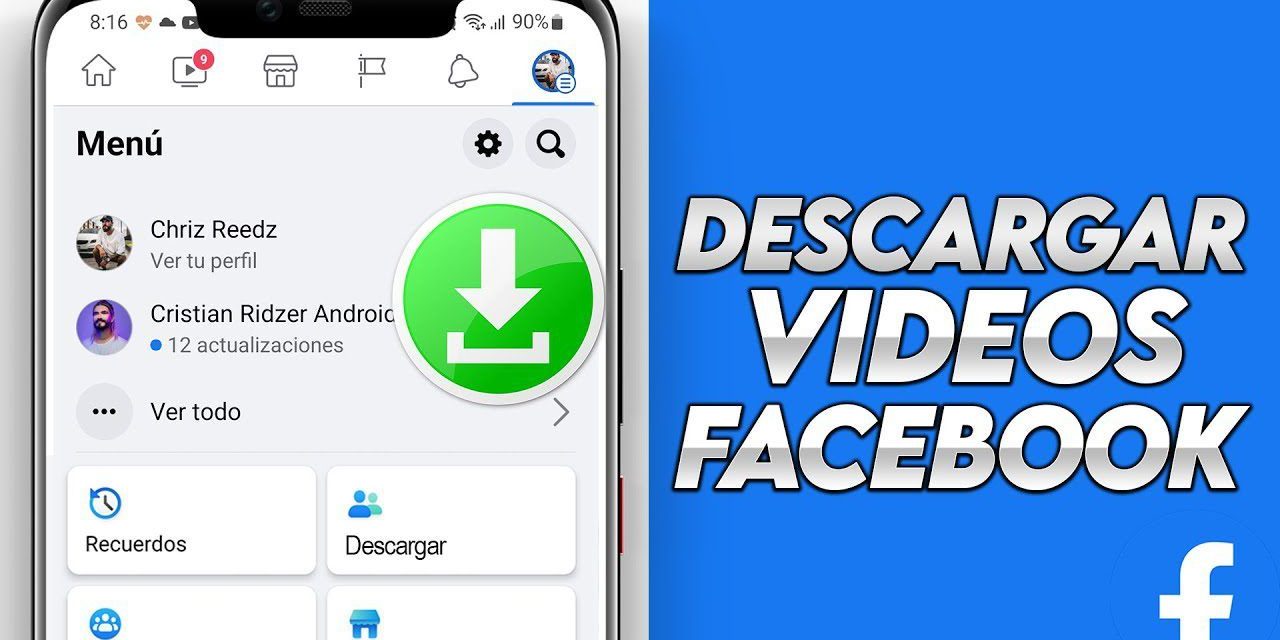 Guía paso a paso: Cómo descargar videos de Facebook en tu móvil fácilmente