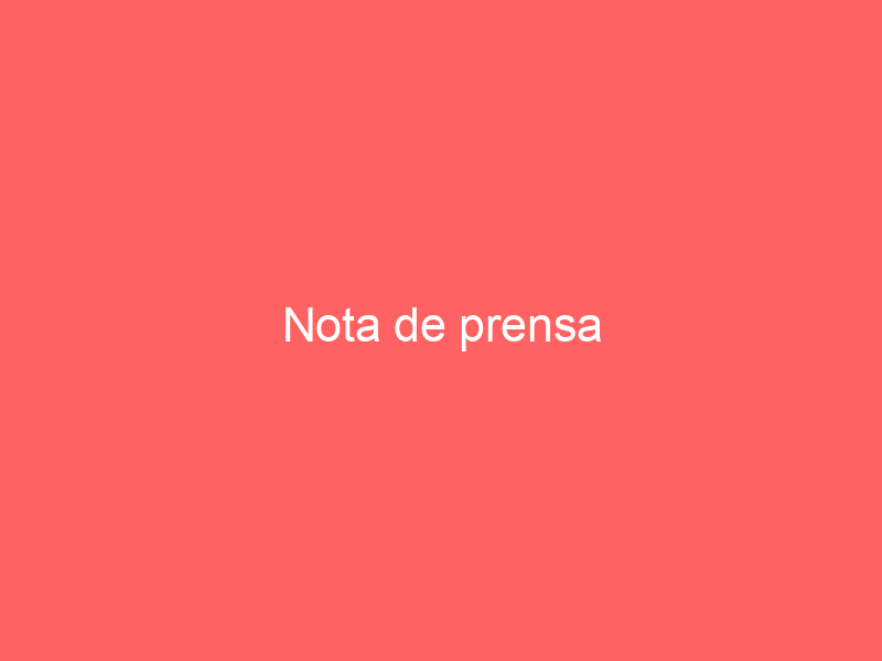 Nota de prensa